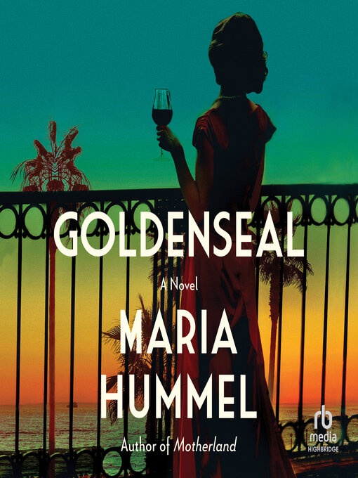 Title details for Goldenseal by Maria Hummel - Available